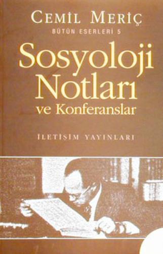 Sosyoloji Notları ve Konferansları %10 indirimli Cemil Meriç