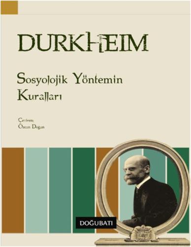 Sosyolojik Yöntemin Kuralları %10 indirimli Emile Durkheim