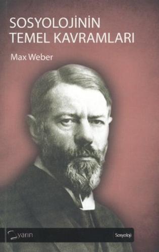 Sosyolojinin Temel Kavramları %14 indirimli Max Weber
