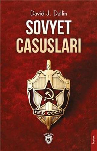 Sovyet Casusları %25 indirimli David J. Dallin