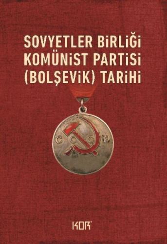 Sovyetler Birliği Komünist Partisinin (Bolşevik) Tarihi %10 indirimli 