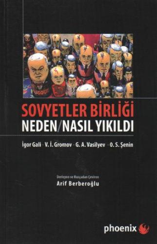 Sovyetler Birliği Neden / Nasıl Yıkıldı İgor Gali