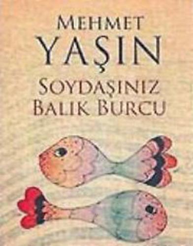 Soydaşınız Balık Burcu %10 indirimli Mehmet Yaşın