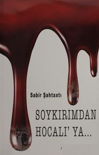 Soykırımdan Hocalı'ya %22 indirimli Sabir Şahtaxtı