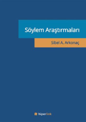 Söylem Araştırmaları %15 indirimli Sibel A. Arkonaç