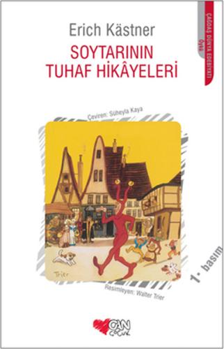 Soytarının Tuhaf Hikayeleri %15 indirimli Erich Kastner