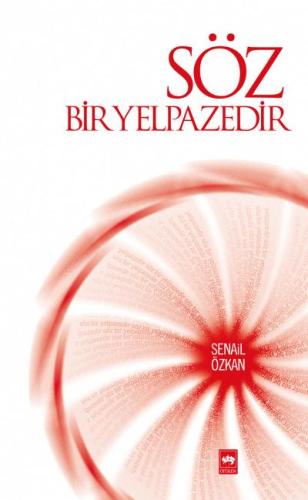 Söz Bir Yelpazedir %19 indirimli Senail Özkan