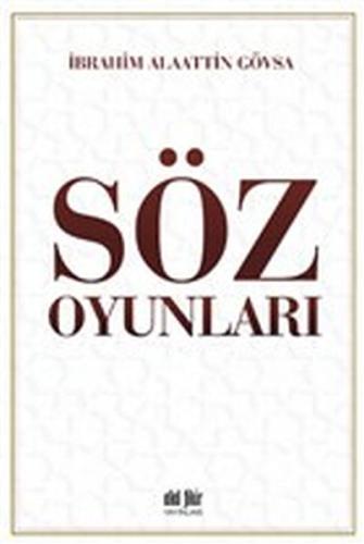 Söz Oyunları %12 indirimli İbrahim Alaattin Gövsa