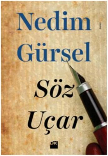 Söz Uçar %10 indirimli Nedim Gürsel