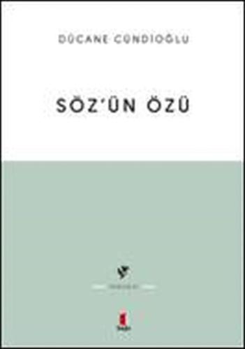 Söz’ün Özü %10 indirimli Dücane Cündioğlu