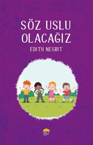 Söz Uslu Olacağız %17 indirimli Edith Nesbit