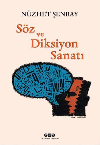 Söz ve Diksiyon Sanatı %18 indirimli Nüzhet Şenbay