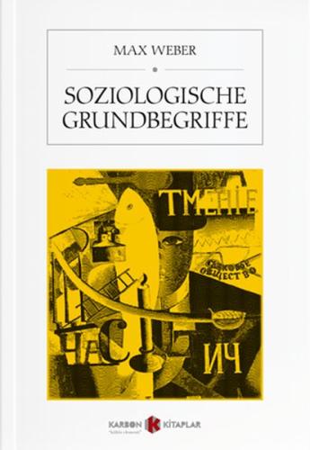 Soziologische Grundbegriffe %14 indirimli Max Weber