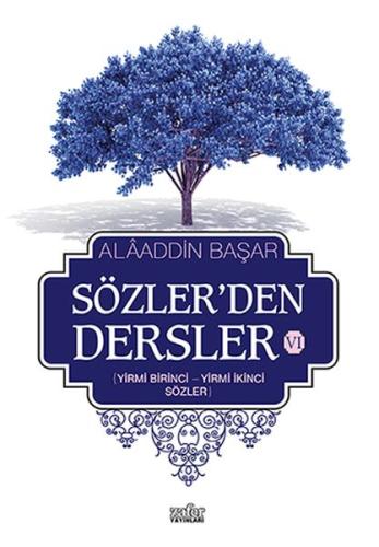 Sözlerden Dersler 6 %20 indirimli Alaaddin Başar