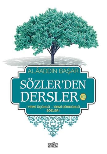 Sözlerden Dersler 7 %20 indirimli Alaaddin Başar