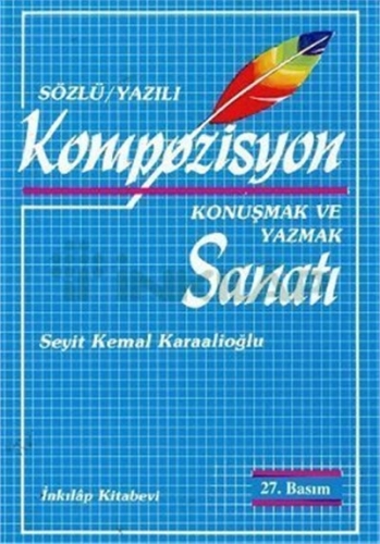 Sözlü Yazılı Kompozisyon Sanatı %15 indirimli Kolektif