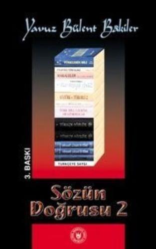 Sözün Doğrusu 2 %14 indirimli Yavuz Bülent Bakiler