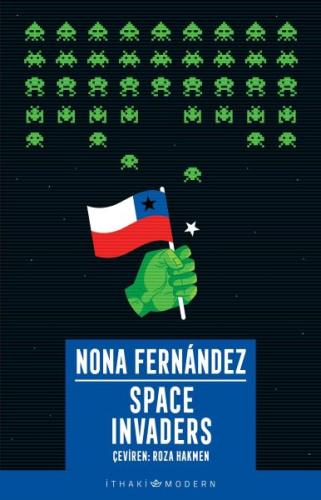 Space Invaders %12 indirimli Nona Fernandez