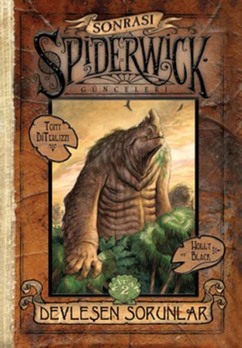 Spiderwick Günceleri Sonrası 2 - Devleşen Sorunlar %10 indirimli Tony 