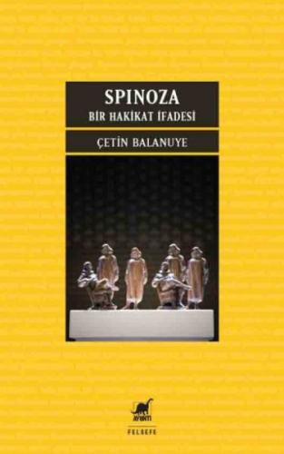 Spınoza: Bir Hakikat İfadesi %14 indirimli Çetin Balanuye