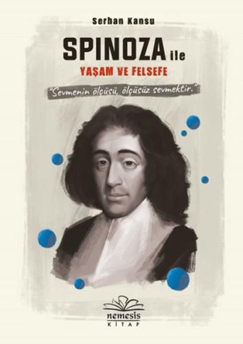 Spinoza ile Yaşam ve Felsefe %10 indirimli Serhan Kansu