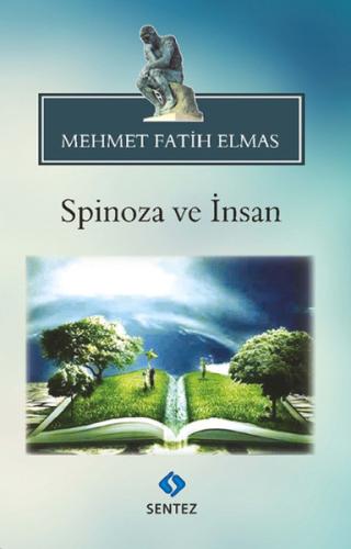 Spinoza ve İnsan %10 indirimli Mehmet Fatih Elmas