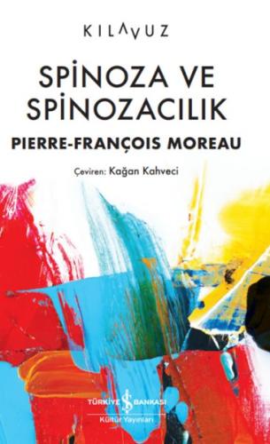 Spinoza Ve Spinozacılık %31 indirimli Pıerre-Françoıs Moreau