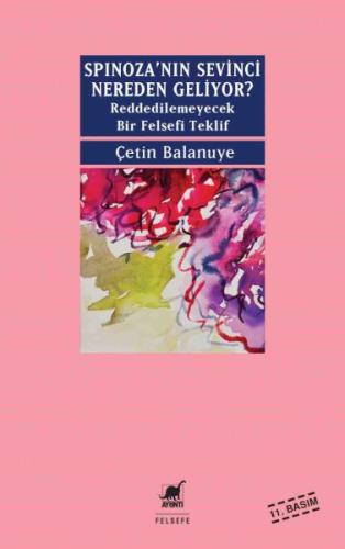 Spinozanin Sevinci Nereden Geliyor %14 indirimli Çetin Balanuye