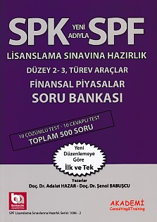 SPK-SPF Finansal Piyasalar Soru Bankası Dr. Şenol Babuşcu