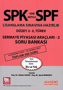 SPK-SPF Sermaye Piyasası Araçları - 2 Soru Bankası Adalet Hazar - Şeno