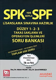 SPK-SPF Takas Saklama Operasyon İşlemleri Soru Bankası Şenol Babuşcu