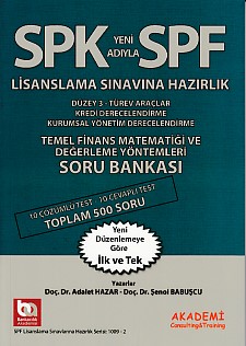 SPK-SPF Temel Finans Matematiği ve Değerleme Yöntemleri Soru Bankası Ş