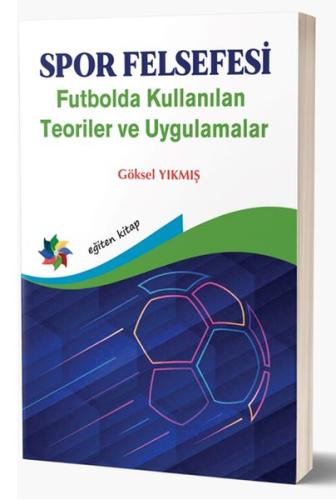 Spor Felsefesi %10 indirimli Göksel Yıkılmış