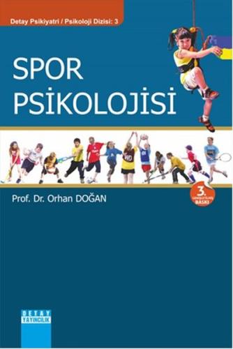 Spor Psikolojisi Orhan Doğan