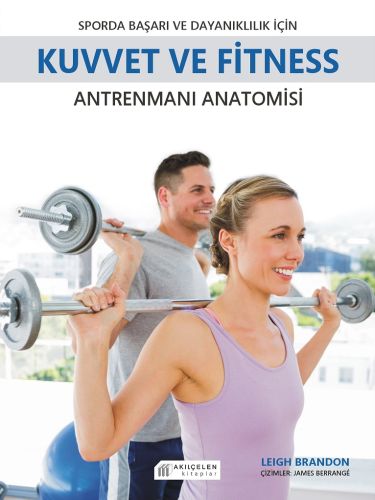 Sporda Başarı ve Dayanıklılık için Kuvvet ve Fitness Antrenmanı Anatom