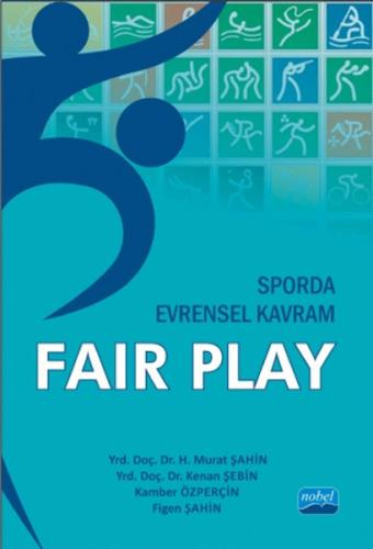 Sporda Evrensel Kavram Fair Play Figen Şahin