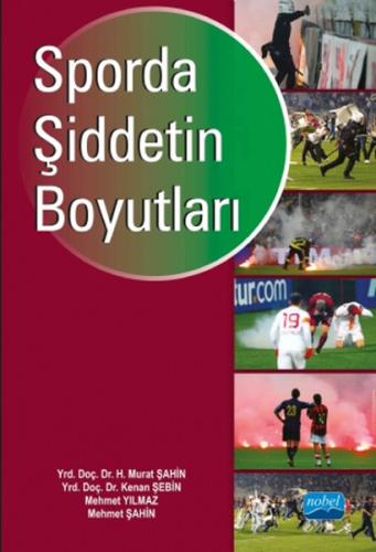 Sporda Şiddetin Boyutları Mehmet Yılmaz