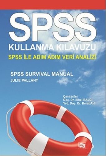 Spss Kullanma Kılavuzu - Spss İle Adım Adım Veri Analizi Julie Pallant