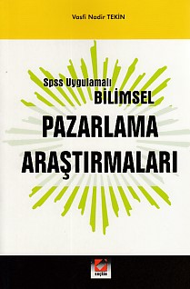 SPSS Uygulamalı Bilimsel Pazarlama Araştırmları Vasfi Nadir Tekin