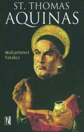 St. Thomas Aquinas %15 indirimli Muhammet Tarakçı