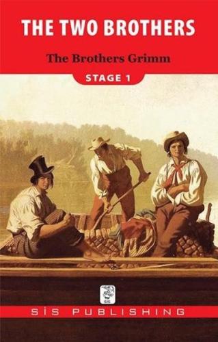 Stage 1 - The Two Brothers Grimm Kardeşler