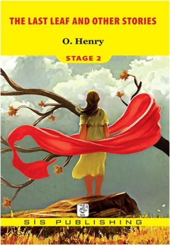 Stage 2 - The Last Leaf and Other Stories O. Henry