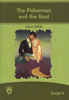 Stage 6 - The Fisherman and the Soul %25 indirimli Oscar Wilde