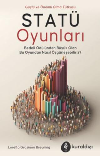 Statü Oyunları %16 indirimli Loretta Grazıano Breunıng