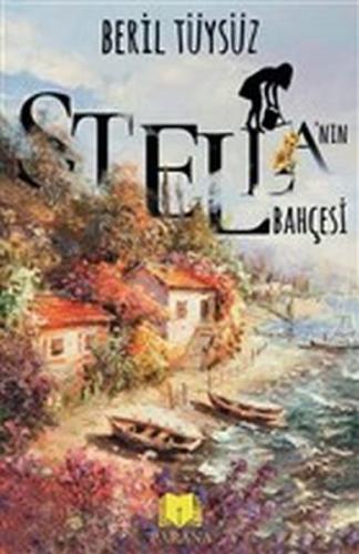 Stella’nın Bahçesi %20 indirimli Beril Tüysüz