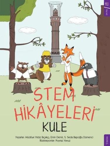 Stem Hikayeleri - Kule %15 indirimli Müdriye Yıldız Bıçakçı