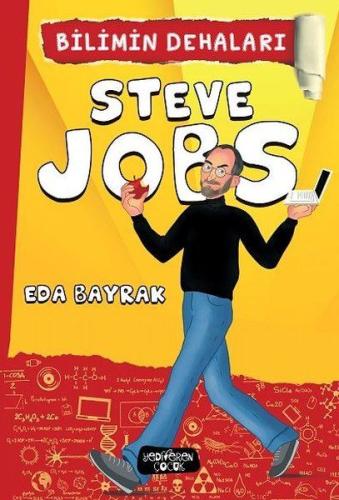 Steve Jobs - Bilimin Dehaları %14 indirimli Eda Bayrak