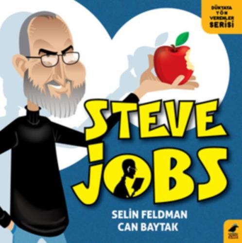 Steve Jobs Selin Feldman