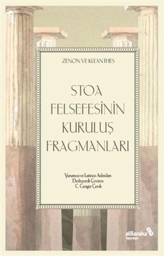 Stoa Felsefesinin Kuruluş Fragmanları %17 indirimli Zenon