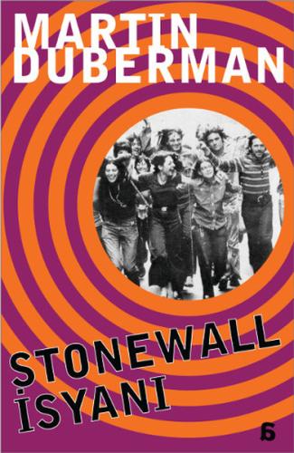 Stonewall İsyanı Martin Duberman